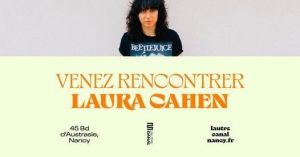 Venez rencontrer Laura Cahen